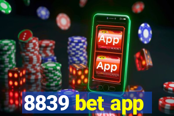 8839 bet app